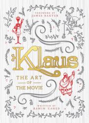 Klaus: the Art of the Movie