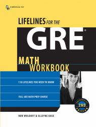 LifeLines for the GRE Math Workbook 2nd Edition