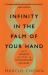 Infinity in the Palm of Your Hand : Fifty Wonders That Reveal an Extraordinary Universe