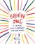 Breathe Out : A Creative Guide to Happiness for Teen Minds