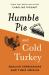 Humble Pie and Cold Turkey : English Expressions and Their Origins