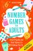 Number Games for Adults : Smart Puzzles and Brain Teasers to Challenge Your IQ