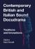 Contemporary British and Italian Sound Docudrama : Traditions and Innovations