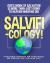 Salvificology : Salvation: It's So Much More Than Just Going to Heaven When We Die