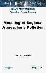 Modeling of Regional Atmospheric Pollution