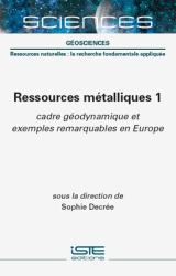 Ressources Metalliques 1: Cadre Geodynhb : Ressources Metalliques 1