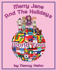 Merry Jane and the Holidays World Tour