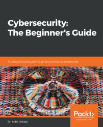 Cybersecurity: the Beginner's Guide : A Comprehensive Guide to Getting Started in Cybersecurity