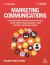 Marketing Communications : Integrating Online and Offline, Customer Engagement and Digital Technologies