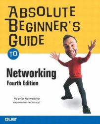 Absolute Beginner's Guide to Networking