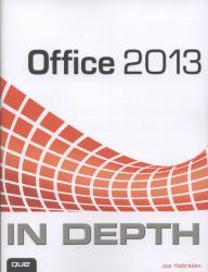 Office 2013 in Depth