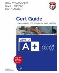 CompTIA a+ 220-901 and 220-902 Cert Guide