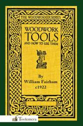 Woodwork Tools and How to Use Them