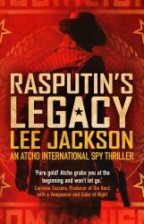 Rasputin's Legacy : Cod War Series Book 2