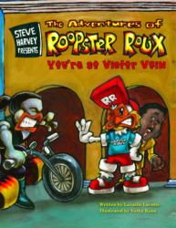 Adventures of Roopster Roux : You're So Victor Vain