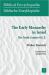 The Early Monarchy in Israel : The Tenth Century B. C. E.