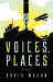 Voices, Places : Essays