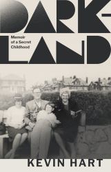 Dark-Land : Memoir of a Secret Childhood