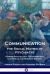 Communication, the Social Matrix of Psychiatry : Human Psychology, Behavior and Culture in the Modern Society