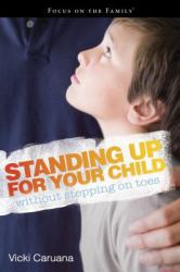 Standing up for Your Child Without Stepping on Toes