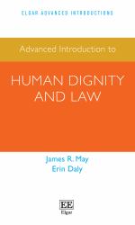 Advanced Introduction to Human Dignity and Law