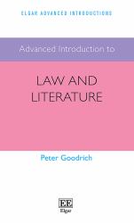 Advanced Introduction to Law and Literature