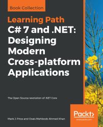 C# 7 and . NET: Designing Modern Cross-Platform Applications : The Open Source Revolution of . NET Core