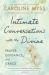 Intimate Conversations with the Divine : Prayer, Guidance, and Grace