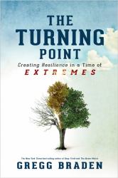 The Turning Point : Creating Resilience in a Time of Extremes