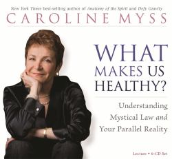 What Makes Us Healthy? : Understanding Mystical Law and Your Parallel Reality