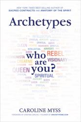 Archetypes : Who Are You?