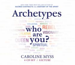 Archetypes : Who Are You?