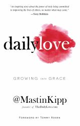 Daily Love : Growing into Grace