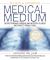 Medical Medium : Secrets Behind Chronic and Mystery Illness and How to Finally Heal (Revised and Expanded Edition)