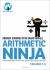 Arithmetic Ninja for Ages 7-8 : Maths Activities for Year 3