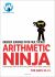 Arithmetic Ninja for Ages 10-11 : Maths Activities for Year 6