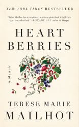 Heart Berries : A Memoir