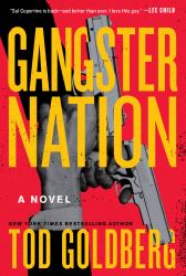 Gangster Nation : A Novel