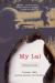 My Lai : Vietnam, 1968, and the Descent into Darkness