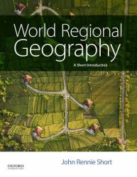 World Regional Geography : A Short Introduction