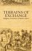 Terrains of Exchange : Religious Economies of Global Islam