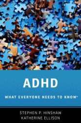 ADHD : What Everyone Needs to Know®