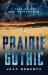 Prairie Gothic