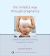 The Mindful Way Through Pregnancy : Meditation, Yoga, and Journaling for Expectant Mothers