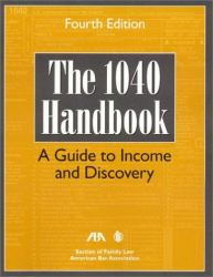 The 1040 Handbook : A Guide to Income and Asset Discovery