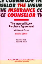 The Insured Stock Purchase Agreement with Sample Forms