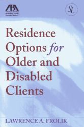 Residence Options for Older and Disabled Clients