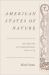 American States of Nature : The Origins of Independence, 1761-1775