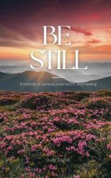 Be Still