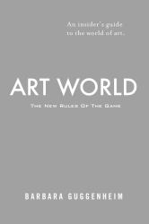 Art World : The New Rules of the Game